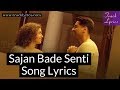 Sajan Bade Senti Ayushmann Badhaai Ho Lyrics Dev Negi Harjot Kaur