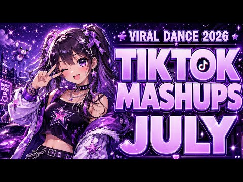🔥 TikTok Mashup July 2026 🎵 Best Viral Songs & Trending TikTok Hits