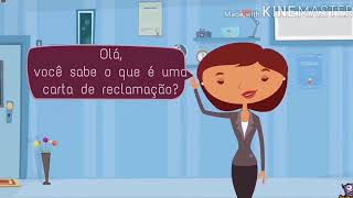 4° Ano - Carta de Reclamação (explicação).