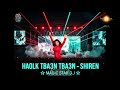 HAOLK TBA3N TBA3N Sherine Taba3an Taba3an Magic Star D J Arabic Techno House Mix 2026 VIP 2 