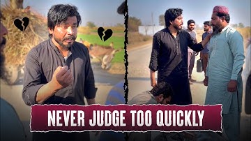 STOP! | Never Judge Too Quickly 😡