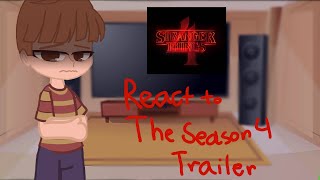 Beginning of season 4 Stranger Things reacts to the trailer (Stranger Things Gacha Club)