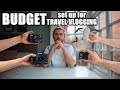 BEST BUDGET Travel Vlogger set up