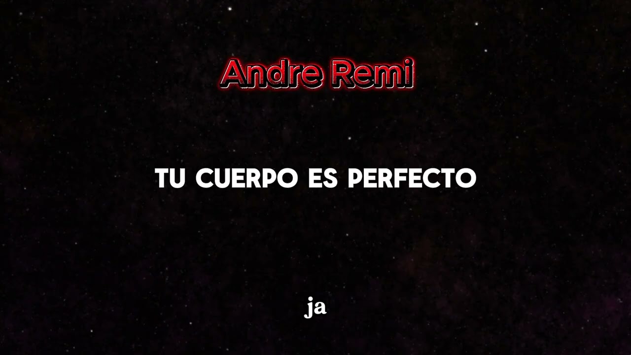 Tu cuerpo es perfecto - Andre Remi