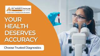 Your Health Deserves Accuracy | Book Blood Test Today | Dr. Tayade’s Pathlab