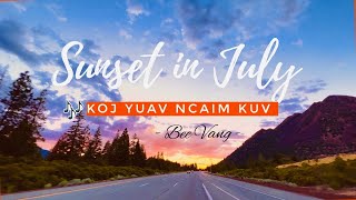 KOJ YUAV NCAIM KUV - Bee Vang | Sunset Drive Profile