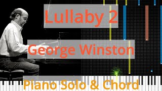 🎹Lullaby 2, Solo &amp; Chord, George Winston, Synthesia Piano