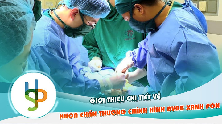 Bệnh viện đa khoa xanh pôn tiếng anh là gì năm 2024