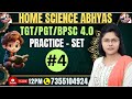 #homescience #tgt #pgt #bpsc #live #practice HOME SCIENCE PRACTICE CLASS - 04 BY PRIYANKA MAM