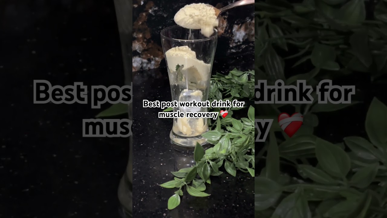 Best post workout drink for muscle recovery ❤️‍🩹 