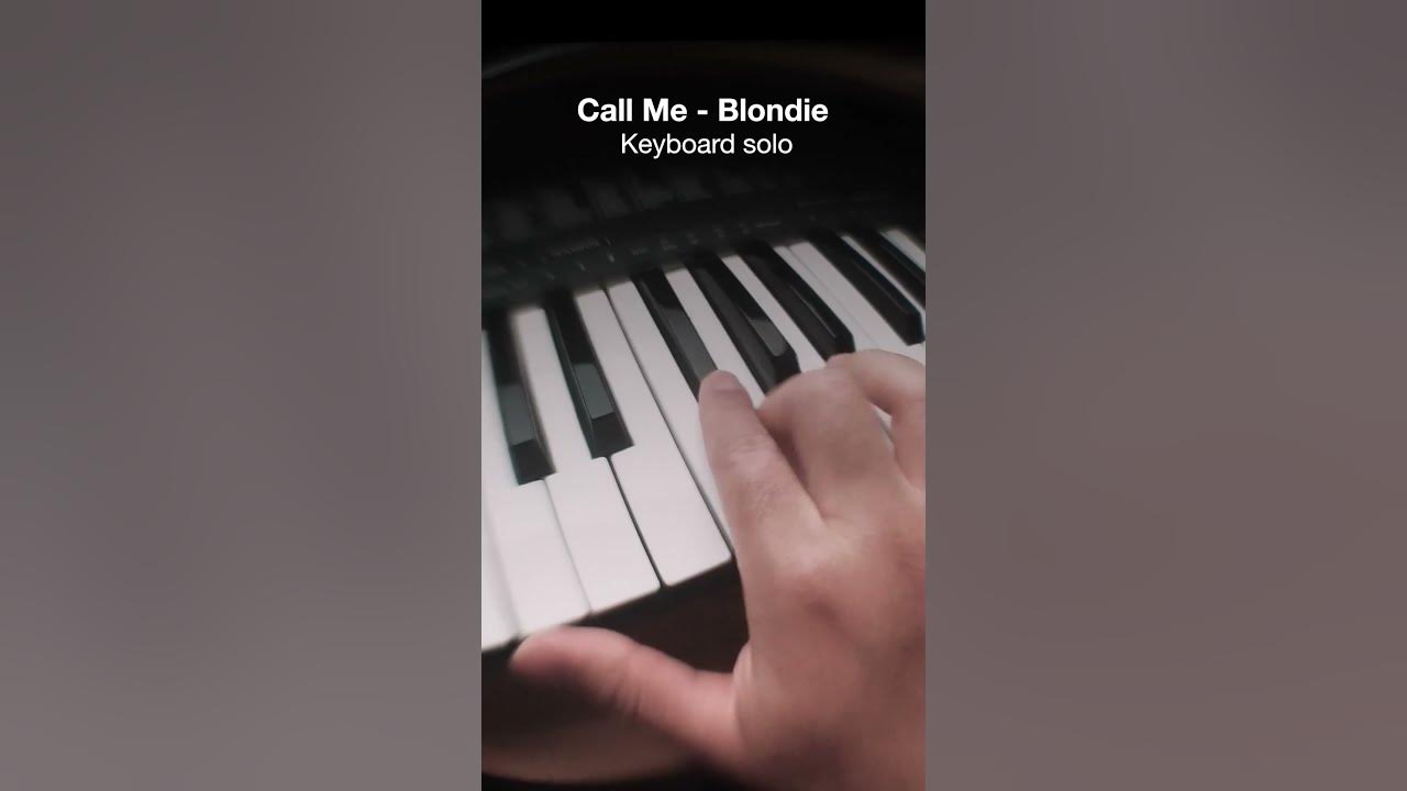 Call Me - Keyboard solo