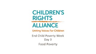 Children’s Rights Alliance - End Child Poverty Week - Food Poverty