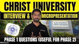 Micro Presentation Questions For Christ University Phase 1 Interview | Interview Questions & Answers