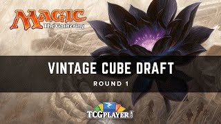 [MTG] Vintage Cube Draft | Round 1