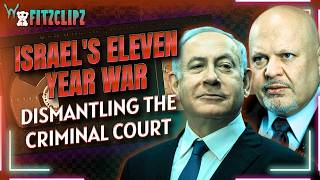 Israel's Eleven Year Campaign To Destroy The International Criminal Court