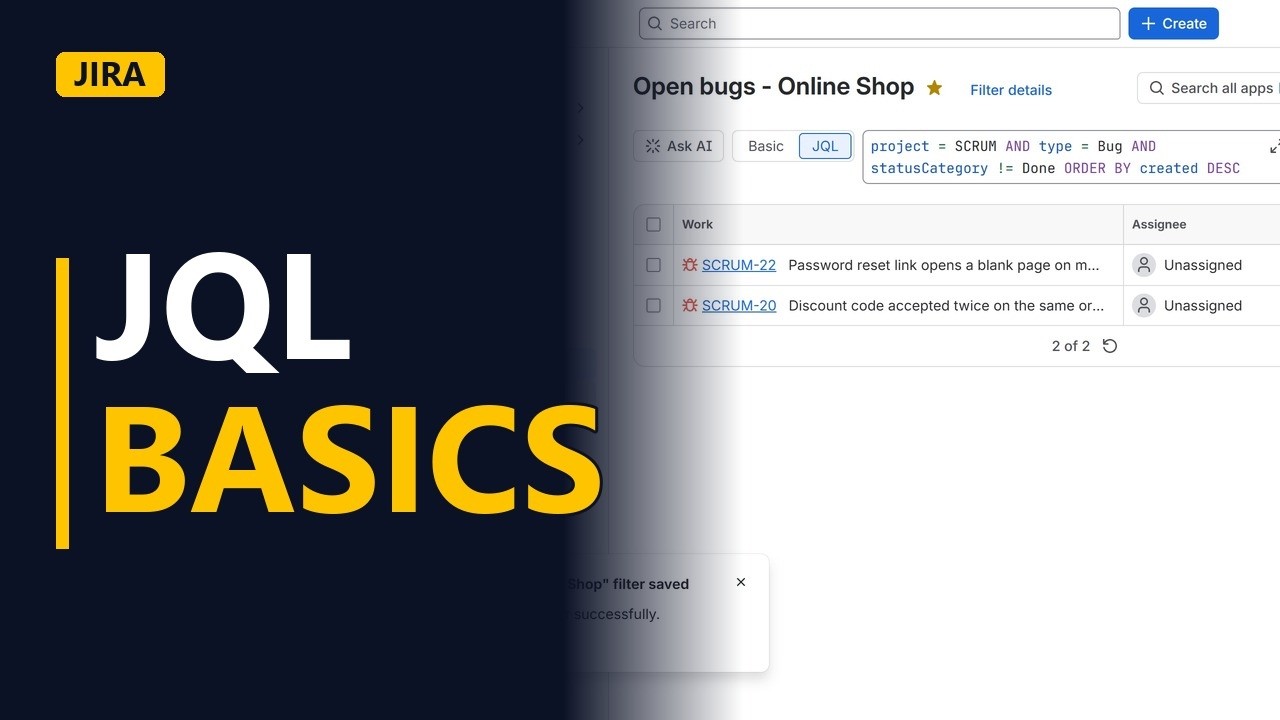 JQL Basics: Search Jira Like a Pro (and Save a Filter)