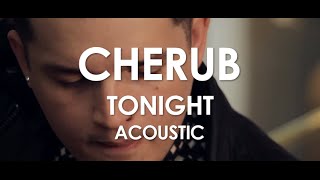 Video thumbnail of "Cherub - Tonight - Acoustic [ Live in Paris ]"