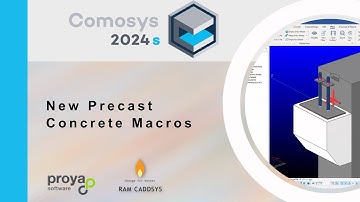 COMOSYS 2024s HIGHLIGHTS:: New Precast Concrete Macros