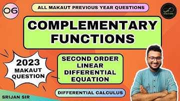06 | 2nd Order Linear Differential Equation | Complementary Function | Differential Calculus