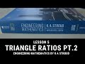 Master Triangle Ratios & Trigonometry for Electrical Engineering π | K. Stroud Book Pt. 2