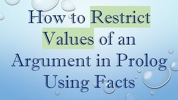 How to Restrict Values of an Argument in Prolog Using Facts