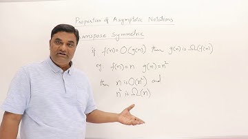 1.9 Properties of Asymptotic Notations