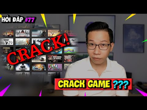 Video: Crack Là Gì