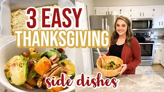 3 EASY THANKSGIVING SIDE DISHES | COOK WITH ME | THANKSGIVING 2020 | 3 EASY RECIPES