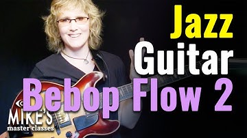 Jazz Guitar Be-Bop 2: The Family of Four | Sheryl Bailey