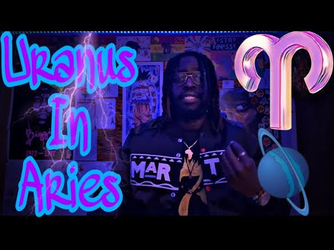 Uranus In ARIES