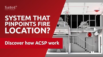 Learn How an Addressable Fire Alarm System Works | Discover ACSP from SATEL