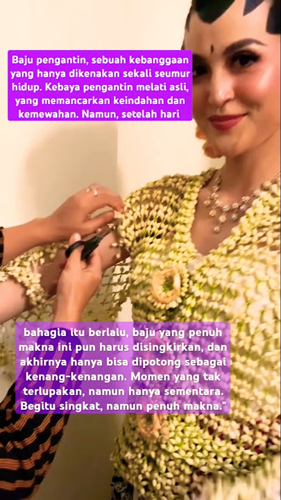 Baju Pengantin Melati Asli: Keindahan Sekali Pakai yang Berakhir dengan Perpisahan #kebaya #shorts