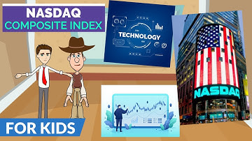 What is NASDAQ Composite Stock Index? A Simple Explanation for Kids and Beginners