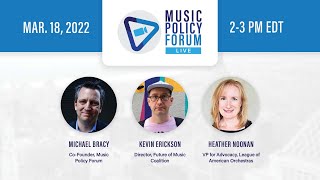 Meet The Advocates Federal Policy Priorities In 2022 Music Policy Forum Live