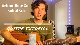 Welcome Home, Son - Radical Face (Guitar Tutorial)