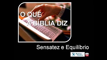 Qual o significado de equilíbrio na Bíblia?