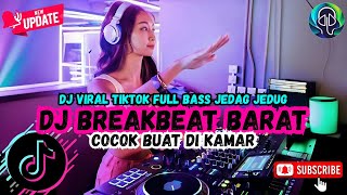 Download lagu DJ TIKTOK TERBARU 2025 FULL BASS 🎵|| DJ CAMPURAN TRENDING - VIRAL FYP DJ BREAKBEAT BARAT TERBARU 🎵