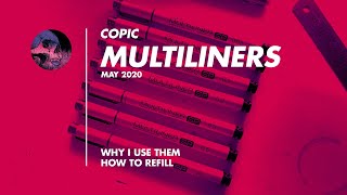 Copic Multiliners - Refilling and Information