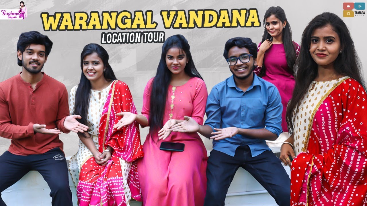 Warangal Vandhana Location Tour || Sushma Gopal || Tamada Media