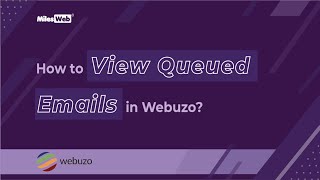 How to View Queued Emails in Webuzo? | MilesWeb