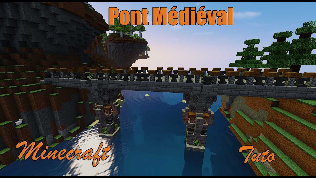 Tuto Minecraft Cinématique Pont Style Médiéval Hdfr