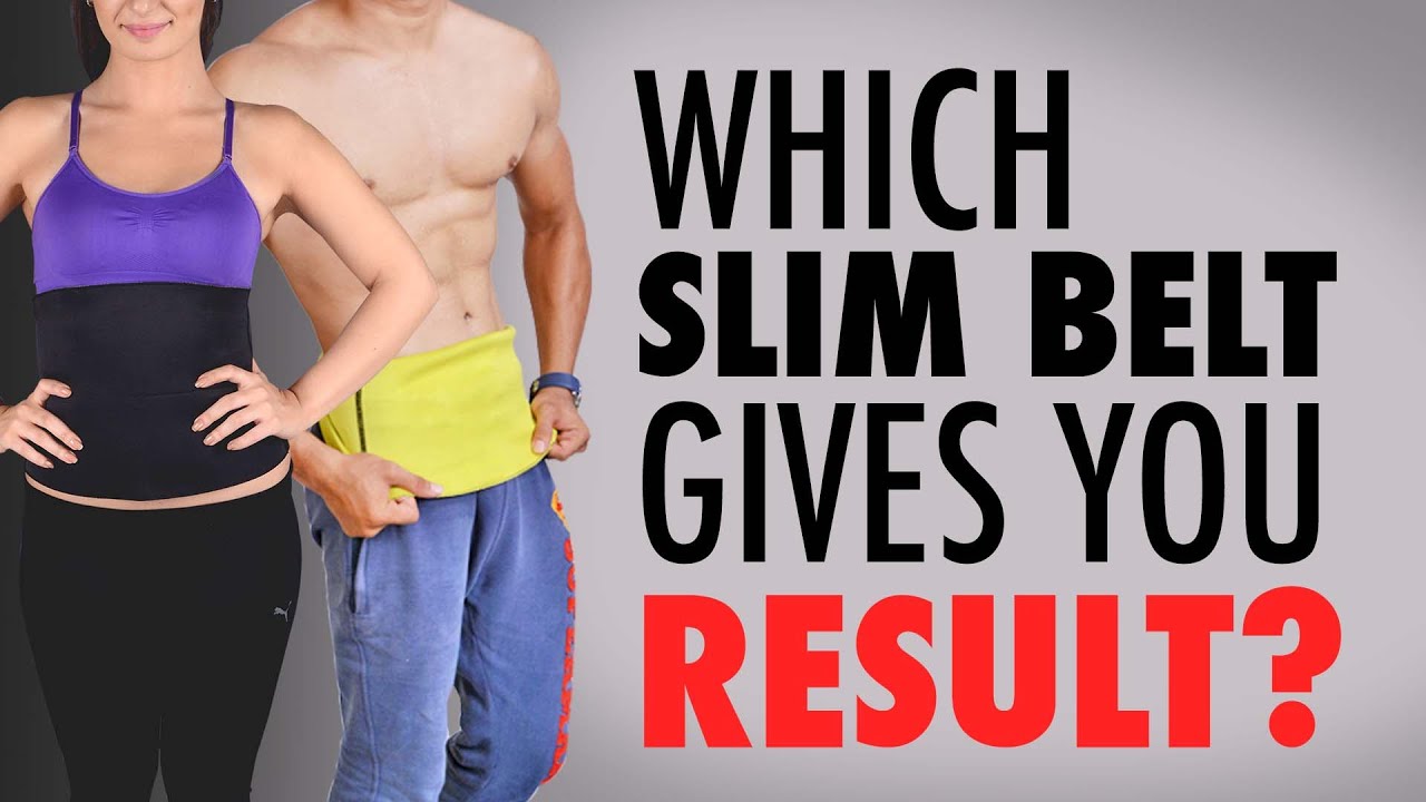 sweat slim belt for men, women, which slim belt gives weight loss result  ?