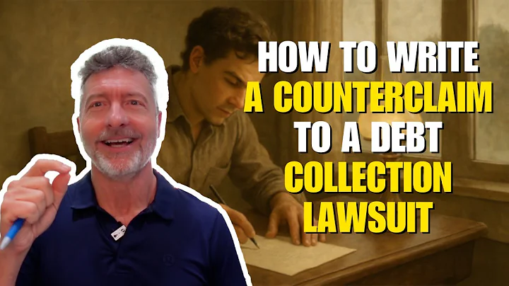 How to Write a Counterclaim to a Debt Collection Lawsuit