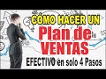 Como elaborar un Plan de ventas EFECTIVO en 4 pasos