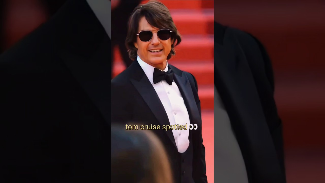 tom cruise spotted 👀 😍Cannes Film Festival 🏆 
