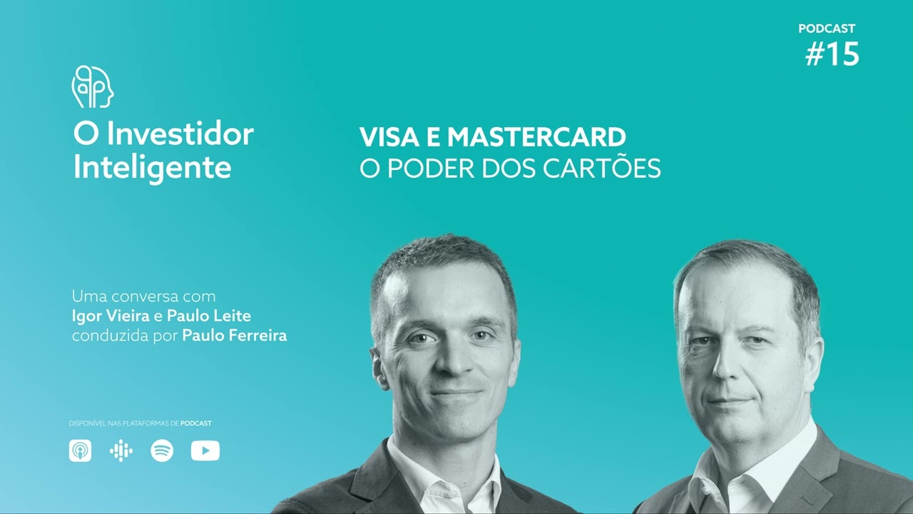 O Investidor Inteligente T5#15. Visa e Mastercard - O poder dos cartões