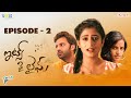 Its My Life Web Series || EP - 2 | Nayani Pavani | Circus Gun Telugu | Silly Monks