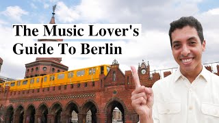 BERLIN TRAVEL GUIDE | A Music Lover's Guide To Berlin screenshot 4