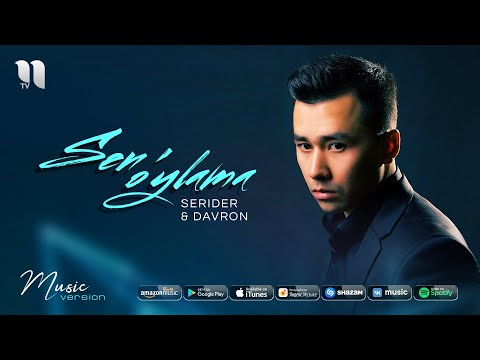 Serider & Davron - Sen o'ylama (audio 2020)