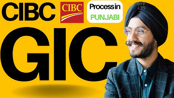 How to open GIC account in CIBC Bank - (Punjabi) | How to create CIBC GIC in 2024 | CIBC GIC 2024